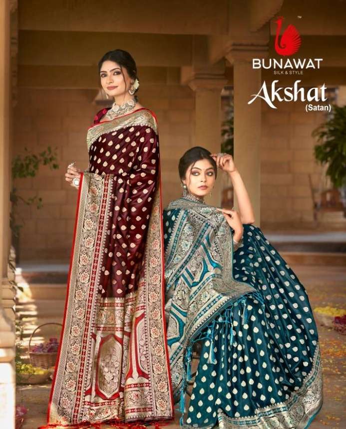 AKSHAT BY BUNAWAT 1001 TO 1006 SERIES FANCY SATIN SILK SAREES