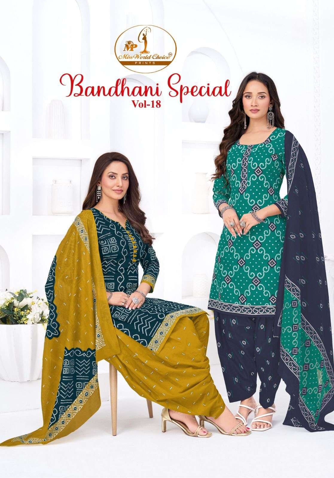 BANDHANI SPECIAL VOL-18 BY MISS WORLD CHOICE 18001 TO 18010 SERIES COTTON DRESSES