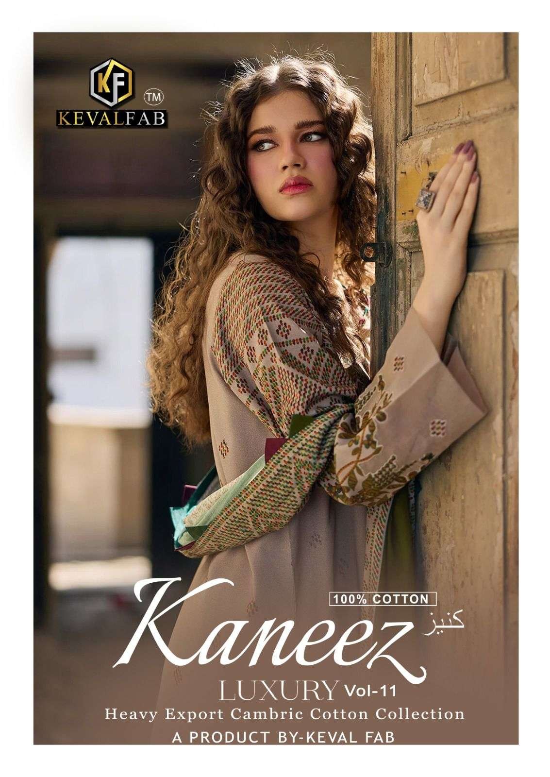 KANEEZ VOL-11 BY KEVAL FAB 11001 TO 11006 SERIES COTTON PAKISTANI DRESSES
