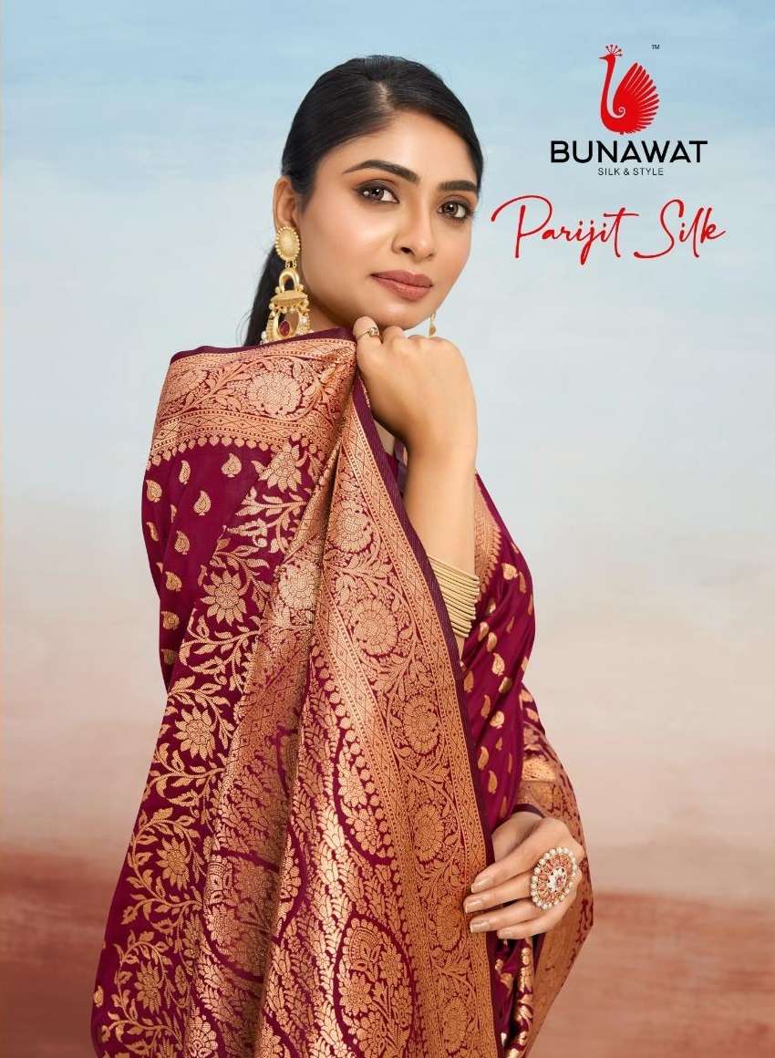 PARIJIT SILK BY BUNAWAT 1001 TO 1006 SERIES FANCY DESIGNER SILK SAREES