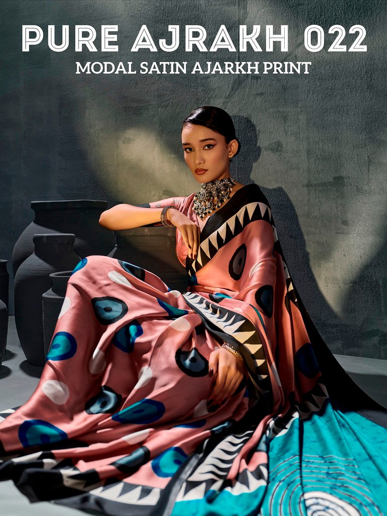 PURE AJRAKH 022 BY RAJTEX 022-A TO 022-F SERIES MODAL SATIN SAREES