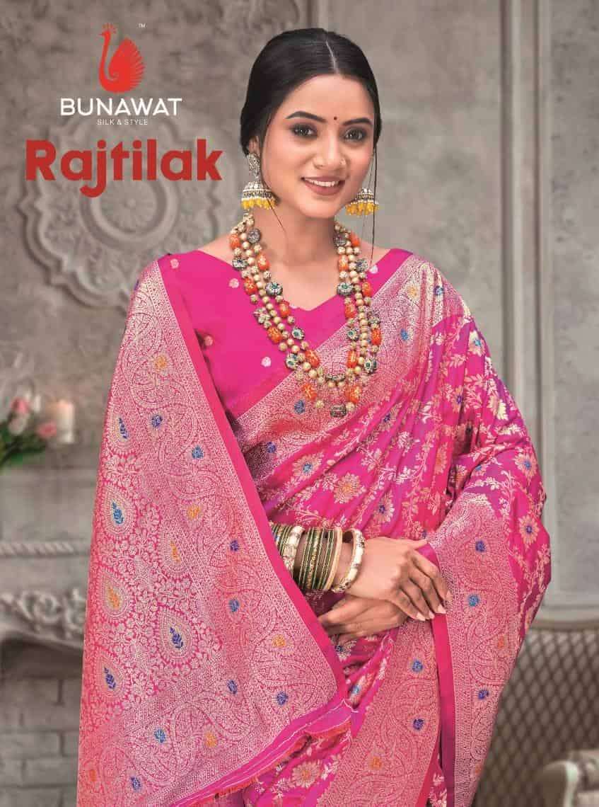 RAJTILAK BY BUNAWAT 1001 TO 1006 SERIES FANCY DESIGNER SILK SAREES