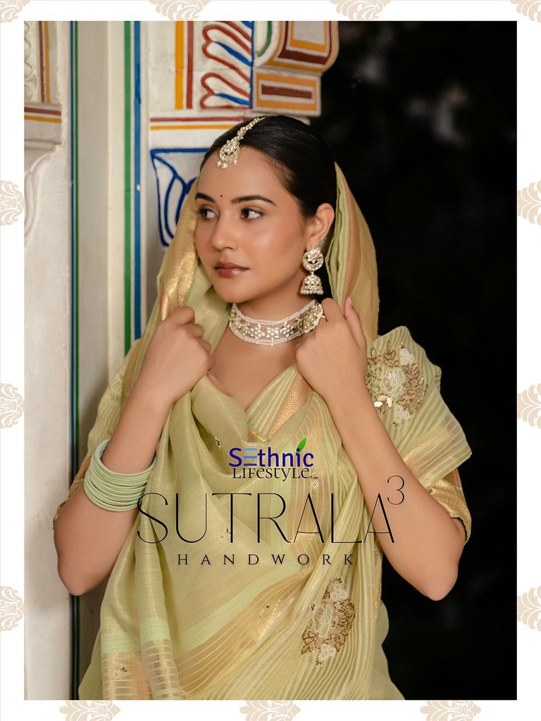 SUTRALA VOL-3 BY SETHNIC 79001 TO 79006 SERIES TISSUE LINEN SAREES